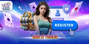 đăng ký 789Club